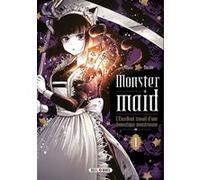 Yugata Tanabe – Monster Maid Tome 1 : L'Excellent travail d'une domestique monstrueuse – Broché