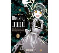 Monster Maid T03 L'Excellent travail d'une domestique monstrueuse - Yugata Tanabe - Soleil - broché - Manga