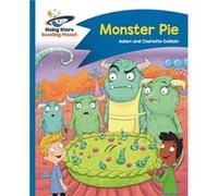 Monster Pie Rising Stars Reading Planet Adam Guillain, Charlotte Guillain (Auteur)