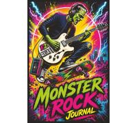 Monster Rock: A 6x9 Monster Rock-Themed Notebook for Music Lovers, Writing & Everyday Inspiration
