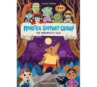 Monster Support Group: The Werewolf's Tale