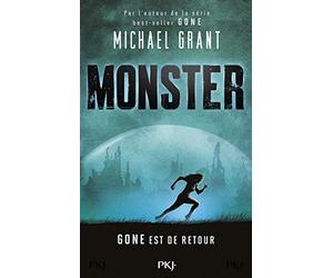 Monster tome 1: Gone est de retour