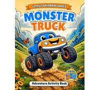 Monster Truck: Activity Book for Kids Ages 3-5 | 60 Pages, Big Trucks, Easy Mazes, Tracing, Spot the Difference & Questions