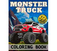 Monster Truck Coloring Book For Kids: 50 Awesome Designs Of Pickup Vehicles And Suvs In Different Styles For Boys & Girls