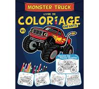 Monster Truck Livre De Coloriage Enfants: Camion, Voiture Monster Livre de Coloriage Unique Pour Les Garçons De 4 Ans Et Plus, Idée Cadeau Pour Noël