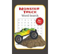 Monster Truck Word Search Puzzle Book: Word Searches with Easy to Read Print about Monster Trucks, Automotive and More | 6x9 inches, 110 pages | 50+ ... Gift for Vacations, Holidays and Free Times