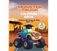 Monster Trucks Coloring Book: Perfect for Boys & Girls Ages 3-8
