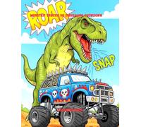 Monster Trucks vs Dinosaurs Showdown Coloring Book: Vol. 1: 50 Bold and Easy Comic Style Action Pages for Kids, Big Smashing Trucks and Roaring Dinosaurs Activity Book for Boys Ages 4-8
