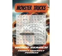 Monster Trucks Word Search Puzzle Book: Word searches with easy-to-read print about Monster Trucks, mega trucks, and more! I 6x9 inches, 110 pages, ... truck shows, travel, airplane trips, & more!