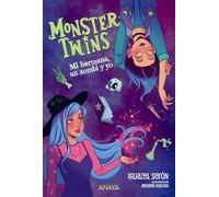 Monster Twins. Mi hermana, un zombi y yo