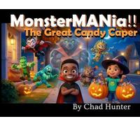 MonsterMANia! The Great Candy Caper