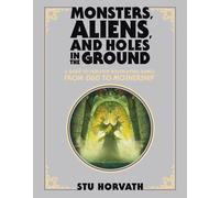 Monsters, Aliens, And Holes In The Ground, Deluxe Edition