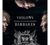 Violons Barbares (Dimitar Gougov - Monsters and Fantastic Creatures