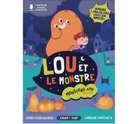 Monsters and magic : Lou et le monstre Une première lecture bilingue - Keren Eisenzweig - Chattycat - broché - Roman cadet