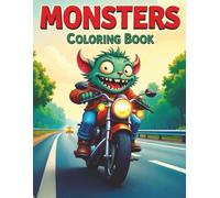 MONSTERS Coloring Book: Over 50 MONSTER designs to keep you relaxed and stress free, all printed on single sided pages for adults and teens