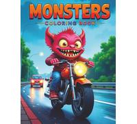 MONSTERS Coloring Book: Over 50 MONSTER designs to keep you relaxed and stress free, all printed on single sided pages for adults and teens
