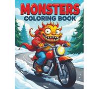 MONSTERS Coloring Book: Over 50 MONSTER designs to keep you relaxed and stress free, all printed on single sided pages for adults and teens