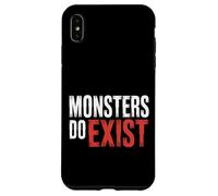 Monsters Do Exist Horror Creepy Spooky Fan |- Coque pour iPhone XS Max