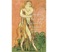 Monsters, Gender and Sexuality in Medieval English Literature, Gender in the Middle Ages Dana M. Oswald (Auteur)
