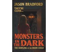 Monsters in the Dark