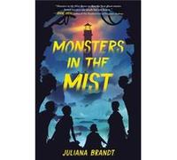 Monsters in the Mist by Juliana Brandt Juliana Brandt (Auteur)