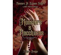 Monsters & Macchiatos Monsters at Elysium, #1 - Tahlon Briggs - Christina Hiukka - ebook (ePub) - Livre