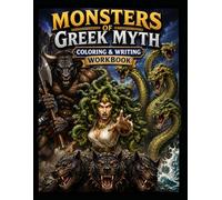 Monsters of Greek Myth Workbook: Coloring & Writing