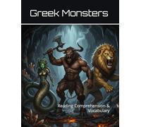 Monsters of Greek Myth Workbook: Reading Comprehension & Vocabulary