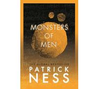 Monsters of Men (Chaos Walking)
