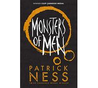 Monsters of Men (Chaos Walking)