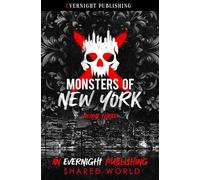 Monsters of New York: Volume Three