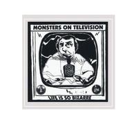 Monsters on Television - Life is So Bizarre [Import]