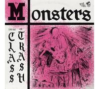 Monsters,the - You're Class, I'm Trash (Pink 2025 Artwork) [Import]