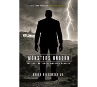 Monsters Unborn: The Lost Universal Monster Remakes