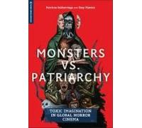 Monsters Vs. Patriarchy