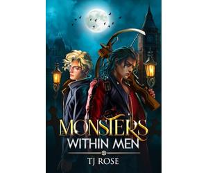 Monsters within Men: An MM Post-Apocalyptic Romance