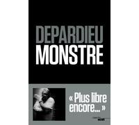 Monstre - Gérard Depardieu - Le Cherche-Midi - broché - Biographie