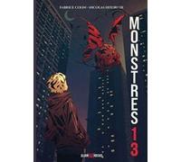 Fabrice Colin – Monstres 13 – Nicolas Hitori De (dessinateur) – Cartonné