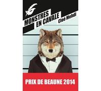 Monstres en cavale - Prix du premier roman du festival de Beaune 2014 Prix du premier roman du Festival du film policier de Beaune 2014 - Cloé Mehdi - Le Masque - Poche - Roman