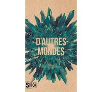 Monstres Et Fantômes - Tome 2, D'autres Mondes