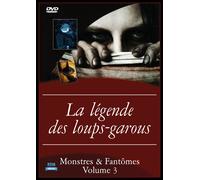 Monstres Et Fantômes, Vol. 3 : La Légende Des Loups-Garous