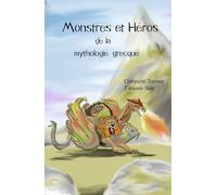 Monstres et héros de la mythologie grecque