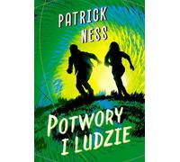 Monstres et Hommes - Patrick Ness (Literatur, Fantastik, Fantasy auf Polnisch)