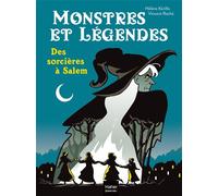 Monstres et légendes - Des sorcières à Salem - CE1/CE2 8/9 ans - Hélène Kérillis - Hatier Jeunesse - Poche - Roman cadet
