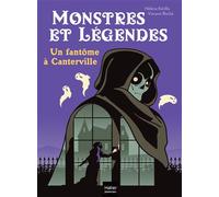 Monstres et légendes - Un fantôme à Canterville - CE1/CE2 8/9 ans - Hélène Kérillis - Hatier Jeunesse - Poche - Roman cadet