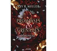 Monstres & Muses - Tome 1 - Promesses Et Grenades - Perséphone
