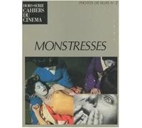 Monstresses Hors- série - Pascal Bonitzer - Cahiers Du Cinema - broché - Revue