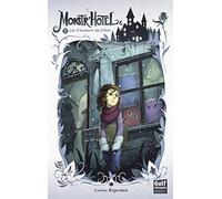 Monstr'Hôtel - tome 1 Les Chasseurs de trésor (1)
