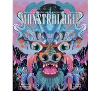 Monstrologie - UN BESTIAIRE DES MONSTRES, ESPRITS ET AUTRES CRÉATURES FANTASTIQUES