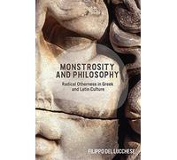 Monstrosity And Philosophy